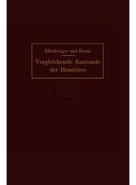 预订 Handbuch der vergleichenden Anatomie der Haustiere: 9783662235331