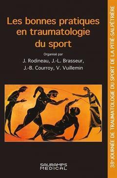 [预订]Les bonnes pratiques en traumatologie du sport ; 38e Journée de traumatologie du sport de la Pitié 9791030303131