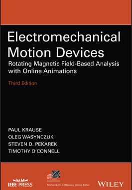 【预订】Electromechanical Motion Devices - Rotating Magnetic Field-Based Analysis With Online Animations, Third Ed...