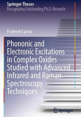 [预订]Phononic and Electronic Excitations in Complex Oxides Studied with Advanced Infrared and Raman Spect 9783031118685