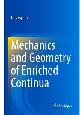 预订 Mechanics and Geometry of Enriched Continua 富连续体的力学与几何: 9783031289361