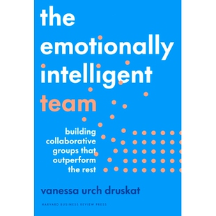 Team Groups The Intelligent 情商高 978164782487 预订 Rest Building Emotionally Outperform that Collaborative 团队 the