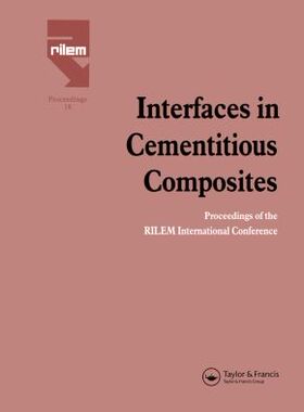 【预订】Interfaces in Cementitious Composites