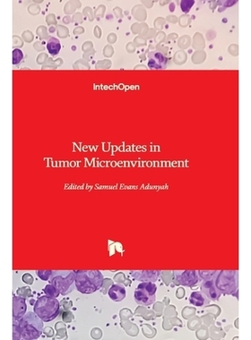 预订 New Updates in Tumor Microenvironment 肿瘤微环境的新进展: 9780854669417