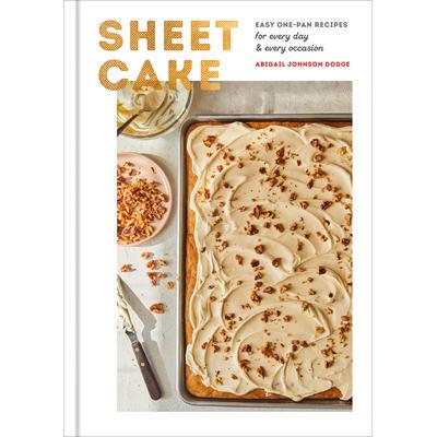 预订 Sheet Cake: Easy One-Pan Recipes for Every Day and Every Occasion: A Baking Book薄饼: 9780593136102