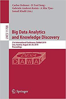【预售】Big Data Analytics and Knowledge Discovery: 21st International Conference, Dawak 2019, Linz, Austria, Augu...