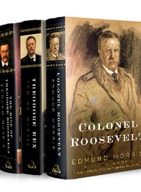 预订 Edmund Morris’s Theodore Roosevelt Trilogy Bundle: The Rise of Theodore Roosevelt, Theodore Rex, and Colonel Roose