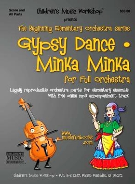 预订 Gypsy Dance / Minka Minka: Legally reproducible orchestra parts for elementary ensemble with free online mp3 accomp