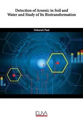 [预订]Detection of Arsenic in Soil and Water and Study of Its Biotransformation 9781636484518