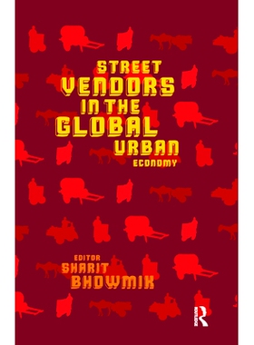 预订 Street Vendors in the Global Urban Economy: 9780367176471