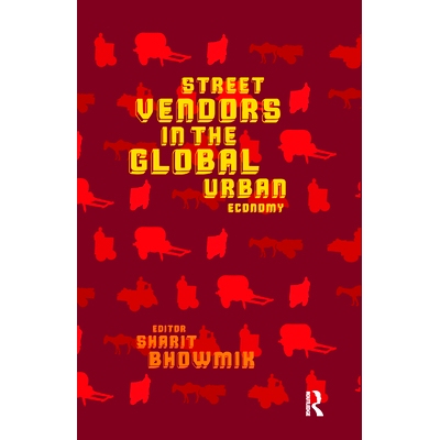 预订 Street Vendors in the Global Urban Economy: 9780367176471