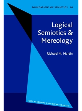 预订 Logical Semiotics & Mereology.: 9789027232885