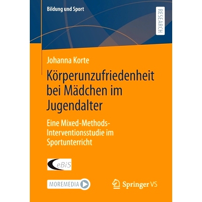 预订 Körperunzufriedenheit bei Mädchen im Jugendalter: Eine Mixed-Methods-Interventionsstudie im Sportunterricht: 9783