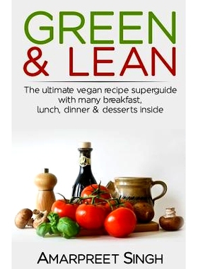 预订 Green & Lean: A Vegan’s Paradise: 9781508550556
