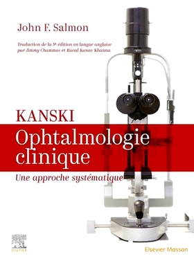 预订 Kanski : ophtalmologie clinique : une approche systématique Kanski：临床眼科：系统方法: 9782294774010