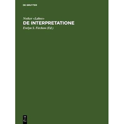 预订 De interpretatione: Boethius’ Bearbeitung von Aristoteles’ Schrift “peri hermeneias”. Konkordanzen, Wortlisten