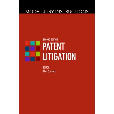 Patent Litigation, Second Edition
