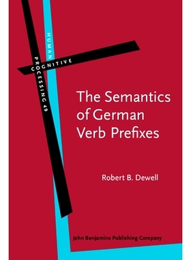 预订 The Semantics of German Verb Prefixes. 德语动词前缀的语义: 9789027246653