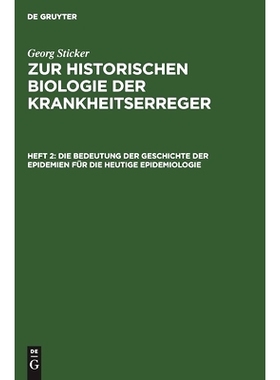 预订 Die Bedeutung der Geschichte der Epidemien für die heutige Epidemiologie: 9783111208169