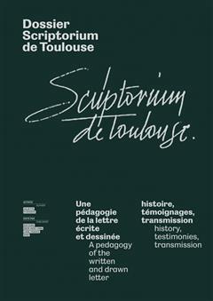 [预订]Dossier Scriptorium de Toulouse : une pédagogie de la lettre écrite et dessinée : histoire, témo 9782919380480