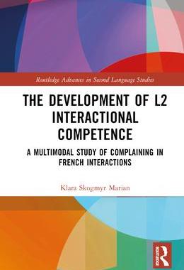 [预订]The Development of L2 Interactional Competence 9781032221168