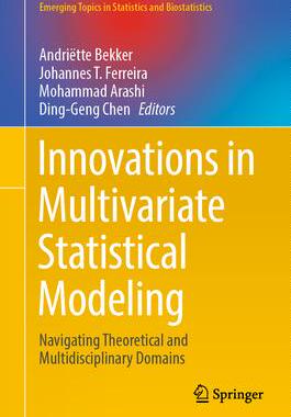 [预订]Innovations in Multivariate Statistical Modeling: Navigating Theoretical and Multidisciplinary Domai 9783031139703