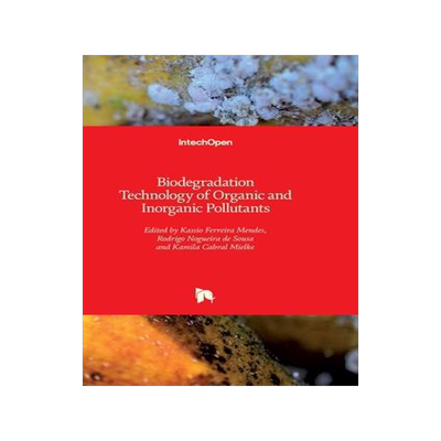 [预订]Biodegradation Technology of Organic and Inorganic Pollutants 9781839688959