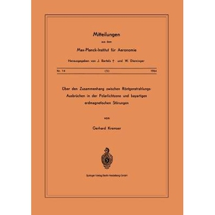 预订 Über den Zusammenhang Zwischen Röntgenstrahlungs-Ausbrüchen in der Polarlichtzone und Bayartigen Erdmagnetischen