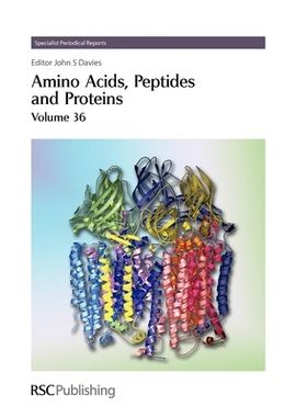 预订 Amino Acids, Peptides and Proteins: Volume 36 氨基酸、肽和蛋白质：第 36 卷: 9780854042524