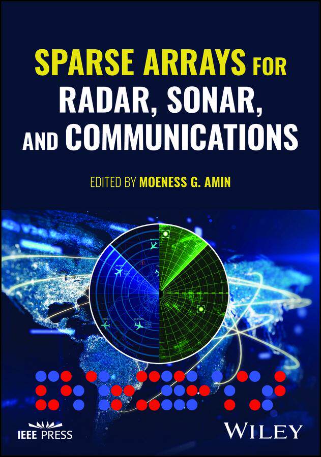 [预订]Sparse Arrays For Radar, Sonar, And Communications 9781394191017