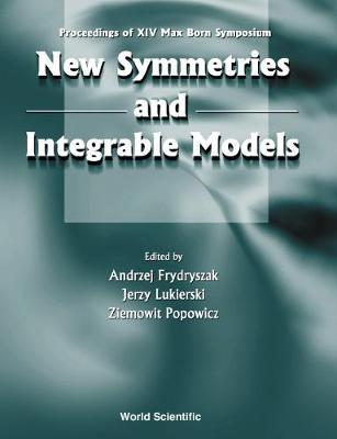 【预订】New Symmetries and Integrable Models