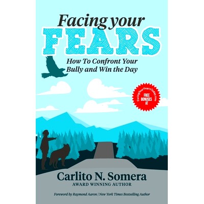 预订 Facing Your Fears: How to Deal with Your Bully and Win the Day: 9781772774146