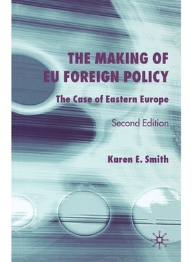 预订 The Making of EU Foreign Policy: The Case of Eastern Europe: 9781403917188