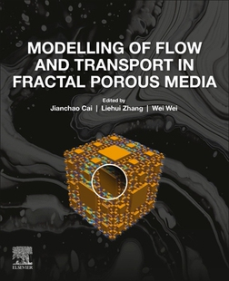 【预订】Modelling of Flow and Transport in Fractal Porous Media