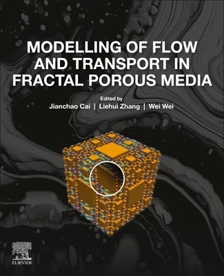 【预订】Modelling of Flow and Transport in Fractal Porous Media