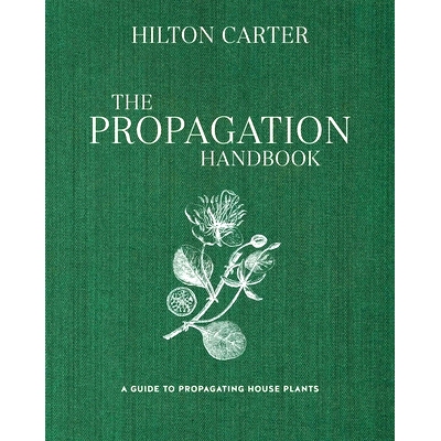 预订 The Propagation Handbook: A Guide to Propagating Houseplants