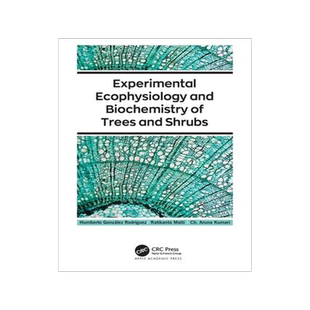 [预订]Experimental Ecophysiology and Biochemistry of Trees and Shrubs 9781774639597