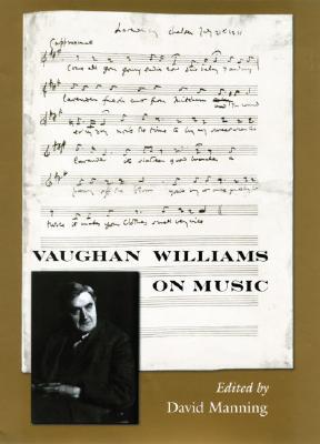 【预订】Vaughan Williams on Music