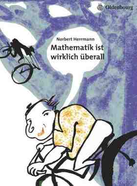 【预订】Mathematik ist wirklich überall 9783486592047