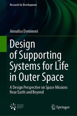 【预订】Design of Supporting Systems for Life in Outer Space