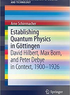 【预售】Establishing Quantum Physics in Goettingen