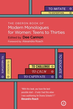 【预订】The Oberon Book of Modern Monologues for Women, Volume 3