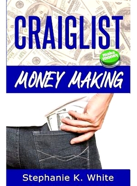 预订 Craigslist Money Making: Make Money Online: 9781494499693