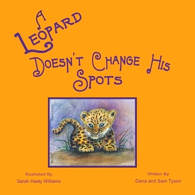 预订 A Leopard Doesn’t Change His Spots: 9780578617978