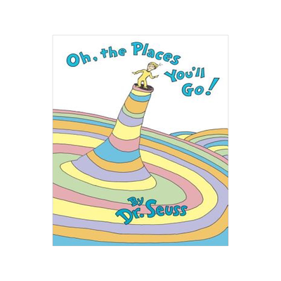 现货 英文原版 苏斯博士 你要去往多少美妙的地方! 精装 Dr. Seuss: Oh, the Places You'll Go!