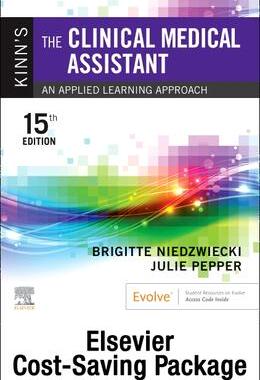 [预订]Kinn’s The Clinical Medical Assistant - Text and Study Guide & Procedure Checklist Manual Package 9780443112980
