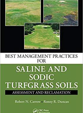 【预售】Best Management Practices for Saline and Sodic Turfgrass Soils