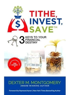 预订 Tithe, Invest, Save: 3 Keys to Your Financial Destiny: 9798360698395