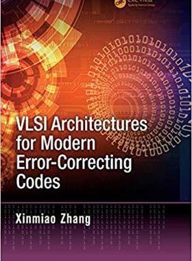 【预售】VLSI Architectures for Modern Error-Correcting Codes