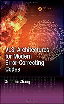 【预售】VLSI Architectures for Modern Error-Correcting Codes